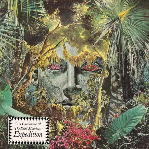EVAN CRANKSHAW & THE DEAD MAURIACS - Expedition [CD] (ONLINE ORDER ONLY)
