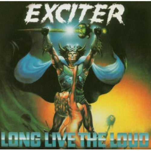 Exciter - Long Live the Loud [CD] (ONLINE ORDER ONLY)