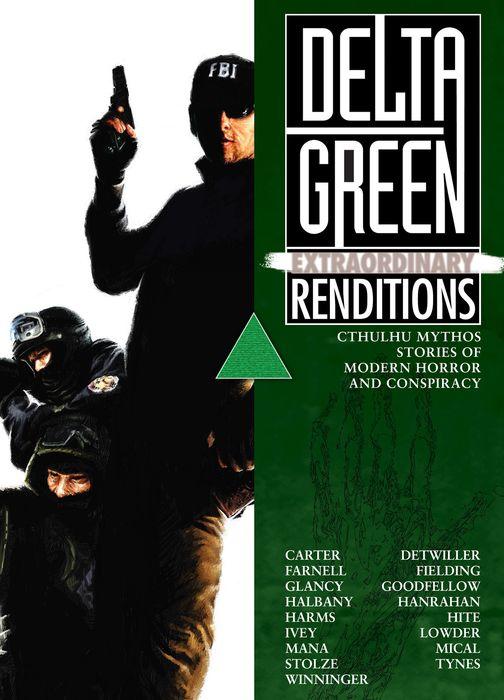 Delta Green: Extraordinary Renditions softcover (Online Only)