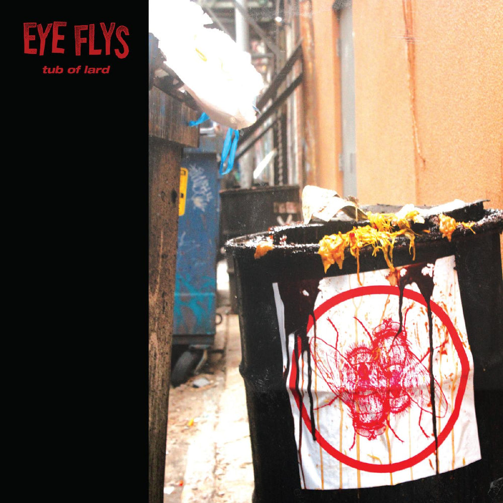 Eye Flys - Tub of Lard [CD] (ONLINE ORDER ONLY)