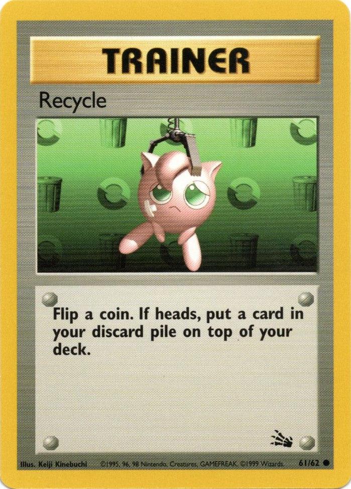Recycle (61/62) [Fossil Unlimited] (Online Only)