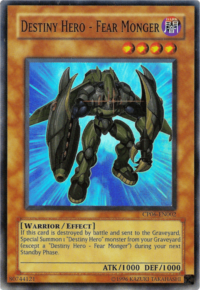 Destiny Hero - Fear Monger [CP06-EN002] Super Rare (ONLINE ORDER ONLY)