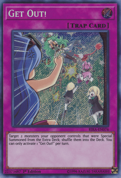 Get Out! [RIRA-EN076] Secret Rare (ONLINE ORDER ONLY)