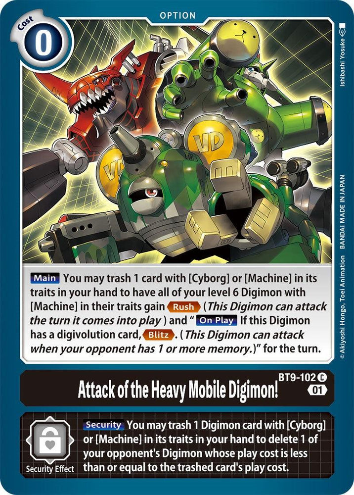 Attack of the Heavy Mobile Digimon! [BT9-102] [X Record] (ONLINE ORDER ONLY)