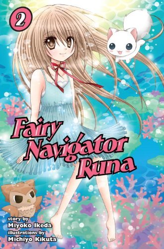 Fairy Navigator Runa Vol 2 (Online Order Only)