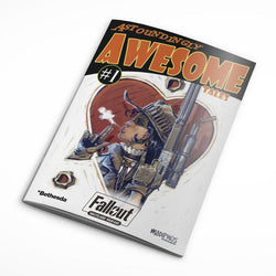 Fallout: Wasteland Warfare - Astoundingly Awesome Tales - Chapter 1 (ONLINE ORDER ONLY)
