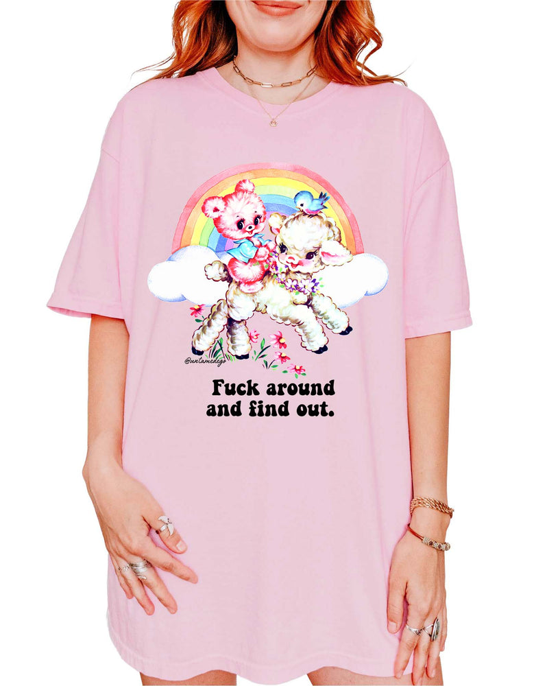 Fuck Around And Find Out Tee (ONLINE ORDER ONLY)