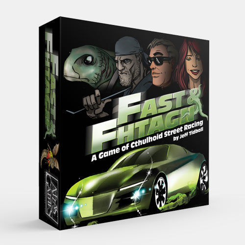 Fast & Fhtagn (ONLINE ORDER ONLY)