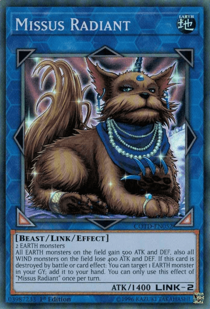 Missus Radiant [COTD-EN052] Super Rare (ONLINE ORDER ONLY)