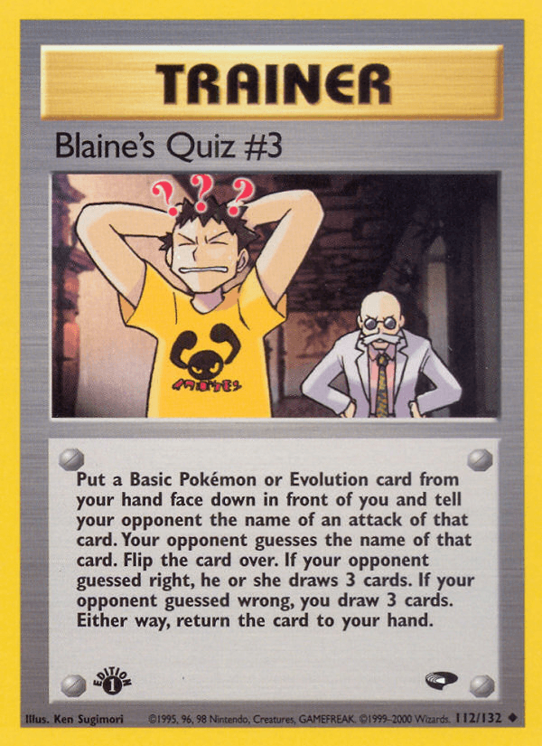 Blaine's Quiz #3 (112/132) [Gym Challenge 1st Edition] (Online Only)