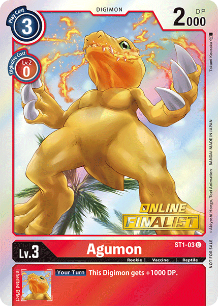 Agumon [ST1-03] (Online Finalist) [Starter Deck: Gaia Red Promos] (ONLINE ORDER ONLY)
