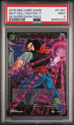 2018 DRAGON BALL SUPER SUPER DASH INF/F HELL FIGHTER 17 #P-087 - PSA 9 (Online Order Only)
