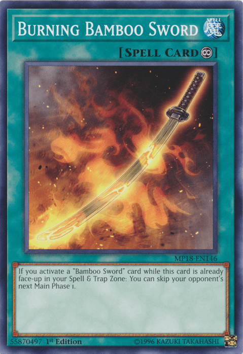 Burning Bamboo Sword [MP18-EN146] Short Print (ONLINE ORDER ONLY)