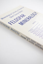 Feldspar Mineralogy (ONLINE ORDER ONLY)