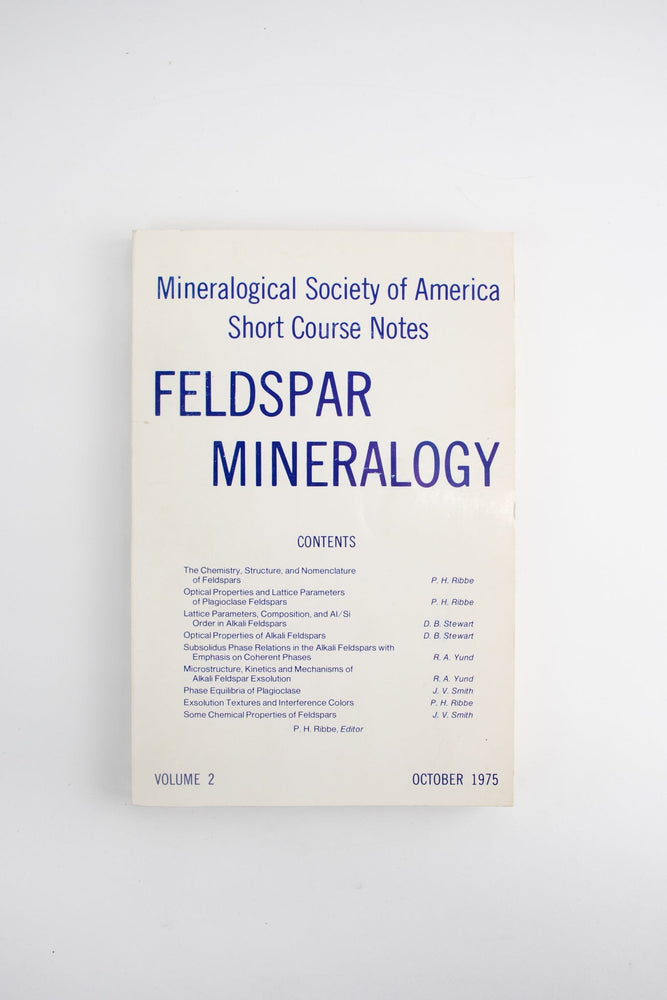Feldspar Mineralogy (ONLINE ORDER ONLY)