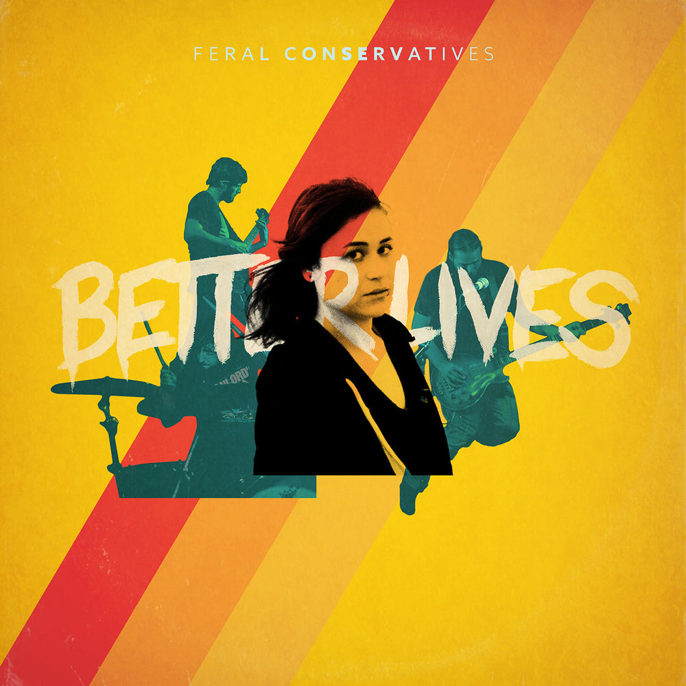 Better Lives [Vinyl] (ONLINE ORDER ONLY)