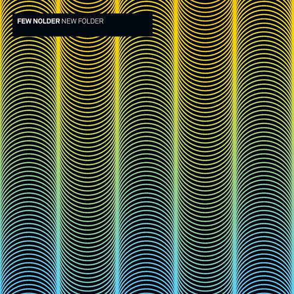 Few Nolder - New Folder [CD] (ONLINE ORDER ONLY)