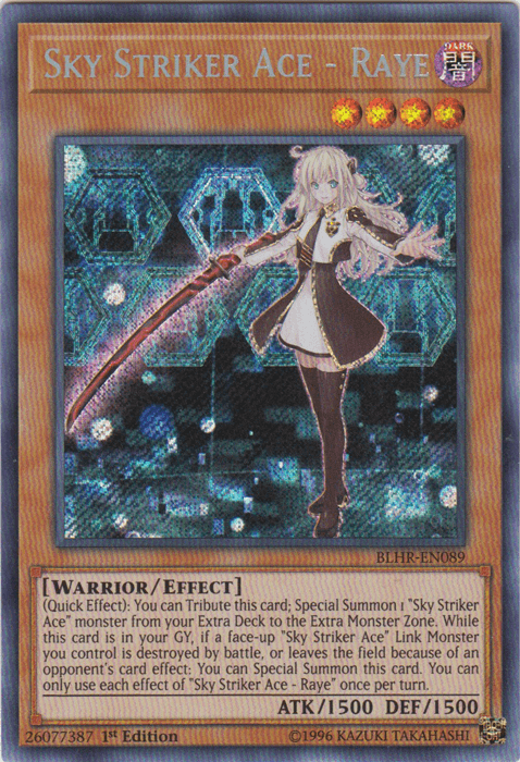 Sky Striker Ace - Raye [BLHR-EN089] Secret Rare (ONLINE ORDER ONLY)