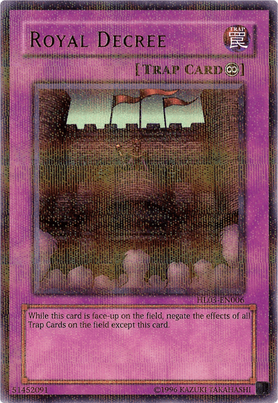 Royal Decree [HL03-EN006] Ultra Rare (ONLINE ORDER ONLY)