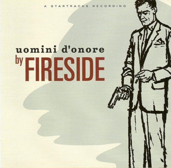 FIRESIDE - Uomini D'onore [Vinyl] (ONLINE ORDER ONLY)