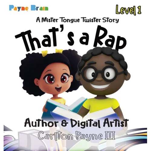 That's a Rap: A Mister Tongue Twister Story: A Mister Tongue Twister - Hardcover (ONLINE ORDER ONLY)