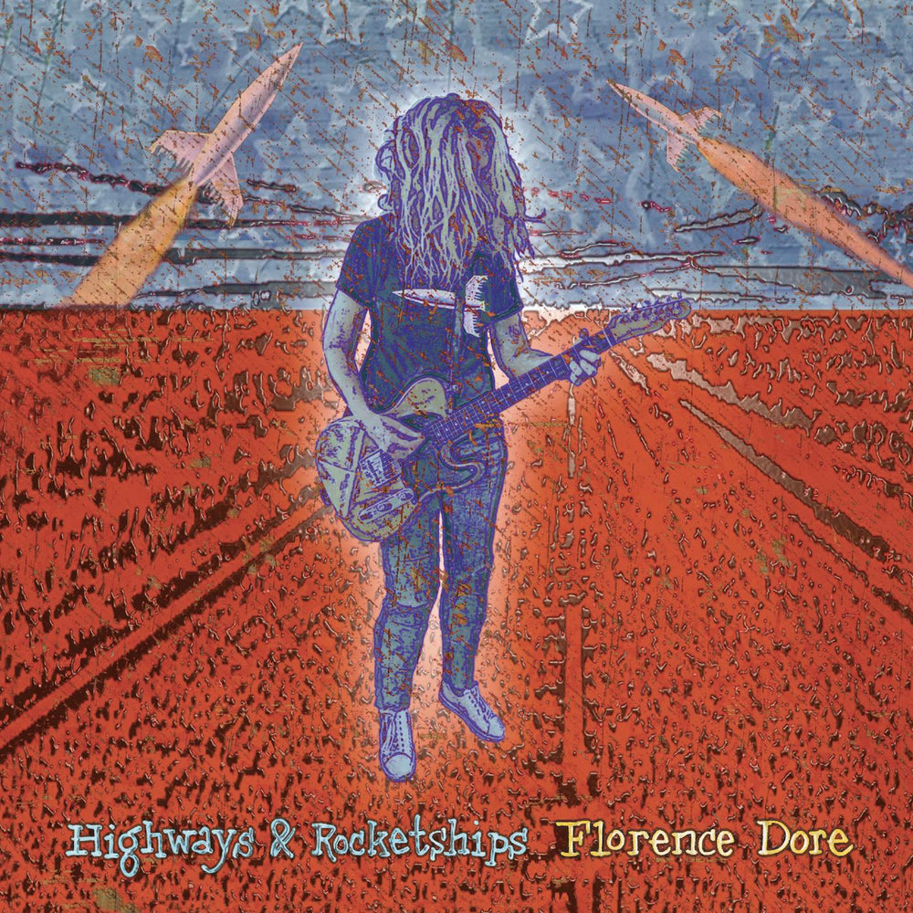 Florence Dore - Highways & Rocketships [Vinyl] (ONLINE ORDER ONLY)