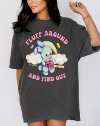Fluff Around and Find Out Shirt – Funny Bunny Chainsaw Graphic Tee (ONLINE ORDER ONLY)