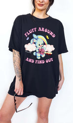 Fluff Around and Find Out Shirt – Funny Bunny Chainsaw Graphic Tee (ONLINE ORDER ONLY)