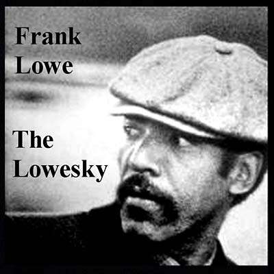 The Loweski [CD] (ONLINE ORDER ONLY)