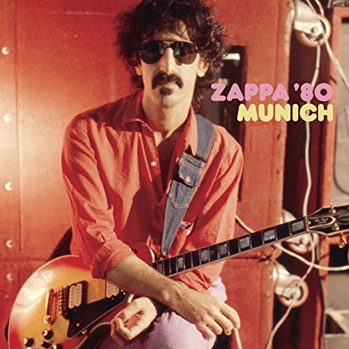 Zappa ’80: Munich [3 LP] [Vinyl] (ONLINE ORDER ONLY)