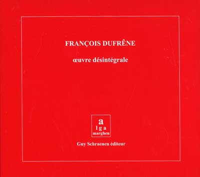 FRANÇOIS DUFRENE - Oeuvre Désintégrale [CD] (ONLINE ORDER ONLY)