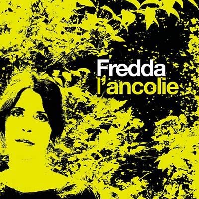 FREDDA - L'ancolie [CD] (ONLINE ORDER ONLY)