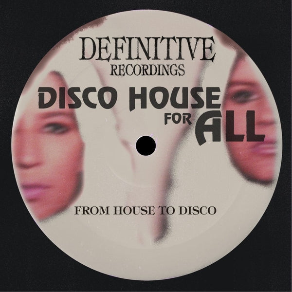 Disco House For All [Vinyl] (ONLINE ORDER ONLY)