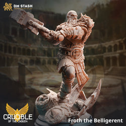 Froth the Beligerant (Male Human Barbarian) (Online Order Only)