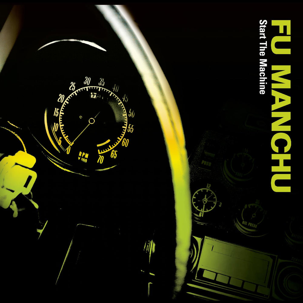 Fu Manchu - Start The Machine [CD] (ONLINE ORDER ONLY)