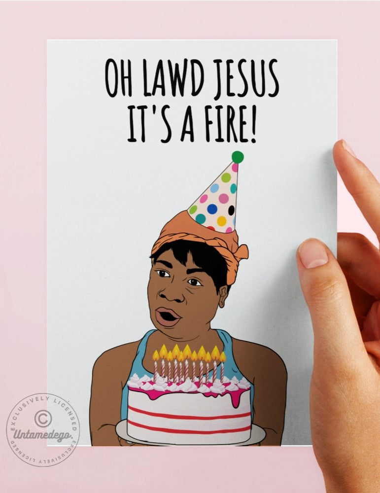 Funny Birthday Card- Sweet Brown- Oh Lord Jesus It's A Fire Greeting Card (Online Order Only)