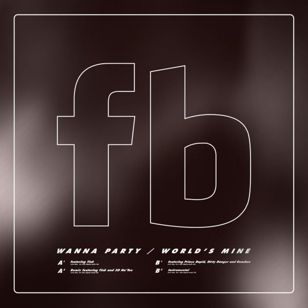 Wanna Party / World's Mine - 12" [Vinyl] (ONLINE ORDER ONLY)