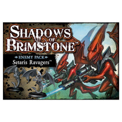 Shadows of Brimstone: Setaris Ravagers Enemy Pack (ONLINE ORDER ONLY)