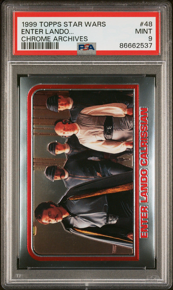 1999 TOPPS CHROME STAR WARS CHROME ARCHIVES ENTER LANDO... CHROME ARCHIVES #48 - PSA 9 (Online Order Only)