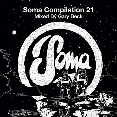 Soma Compilation 21 [CD] (ONLINE ORDER ONLY)