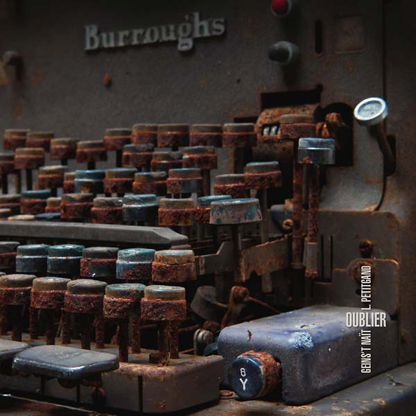 GEINS'T NAIT & LAURENT PETITGAND - Oublier [CD] (ONLINE ORDER ONLY)