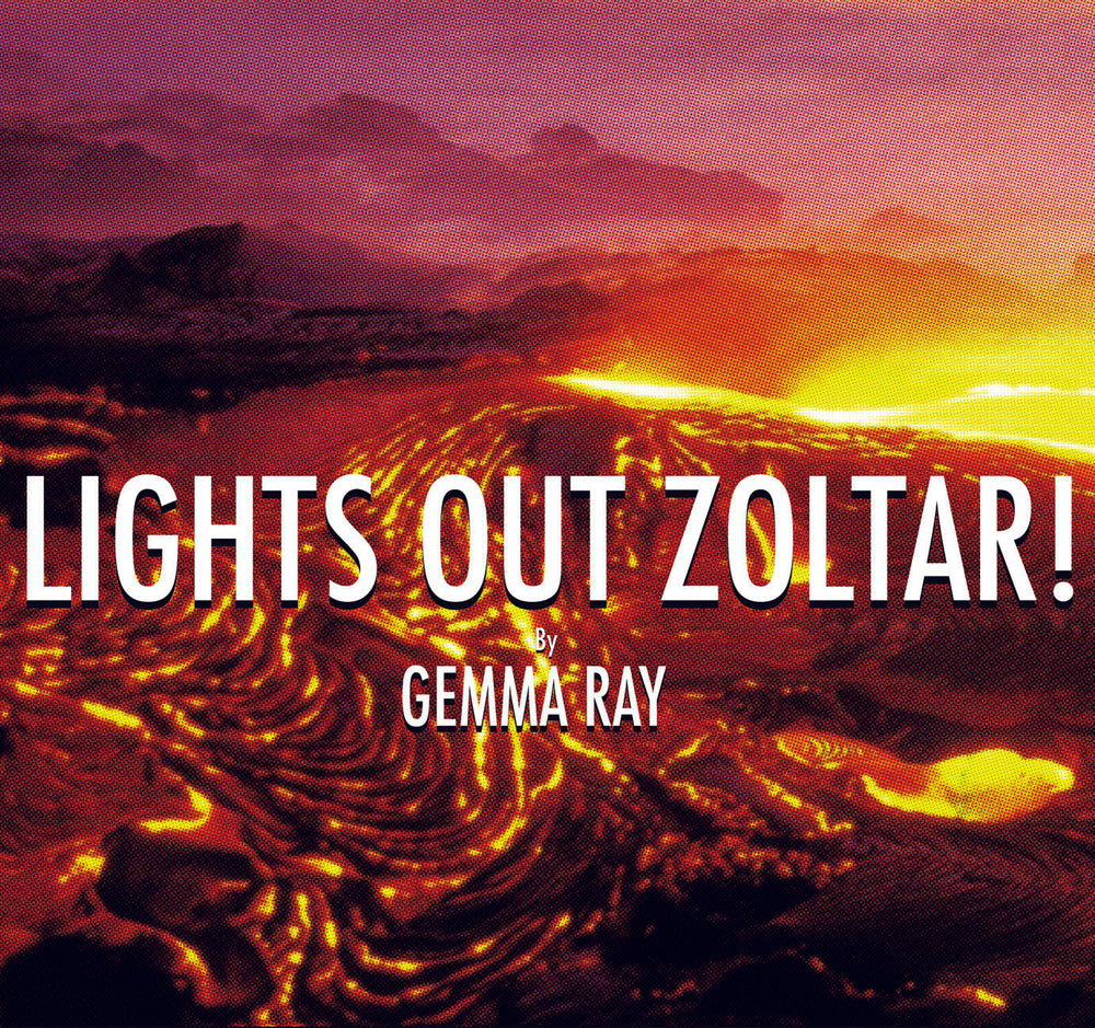 Gemma Ray - Lights Out Zoltar! [CD] (ONLINE ORDER ONLY)