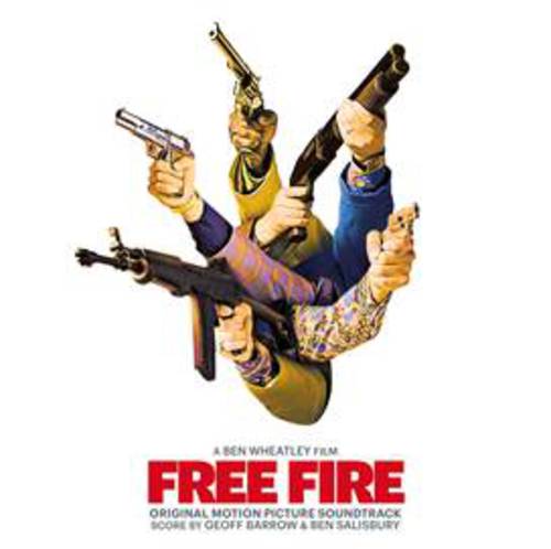 Geoff Barrow & Ben Salisbury & Various Artists - Free Fire: Original Motion Picture Soundtrack [CD] (ONLINE ORDER ONLY)