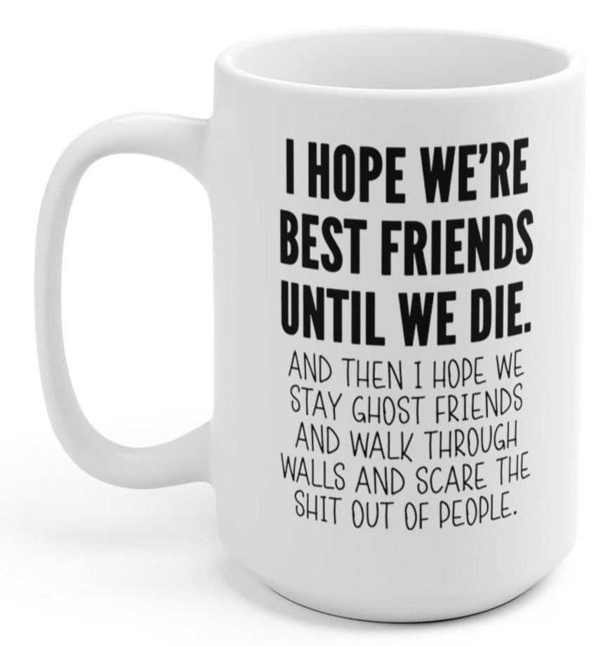 Ghost Friends Mug 15oz. (ONLINE ORDER ONLY)