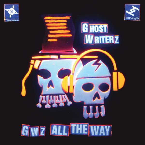 Ghost Writerz - GWz All The Way [CD] (ONLINE ORDER ONLY)