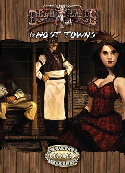Deadlands Reloaded: Ghost Towns (Online Only)