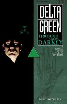 Delta Green: Through a Glass, Darkly (Online Only)