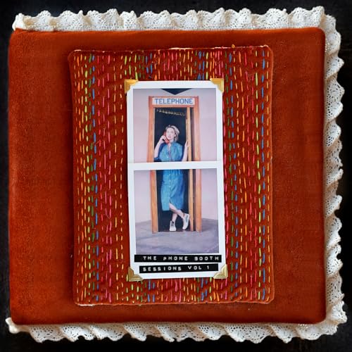 The Phone Booth Sessions, Vol. 1 [Vinyl] (ONLINE ORDER ONLY)