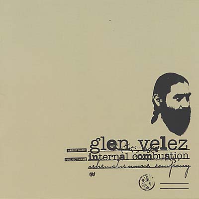 GLEN VELEZ - Internal Combustion [CD] (ONLINE ORDER ONLY)