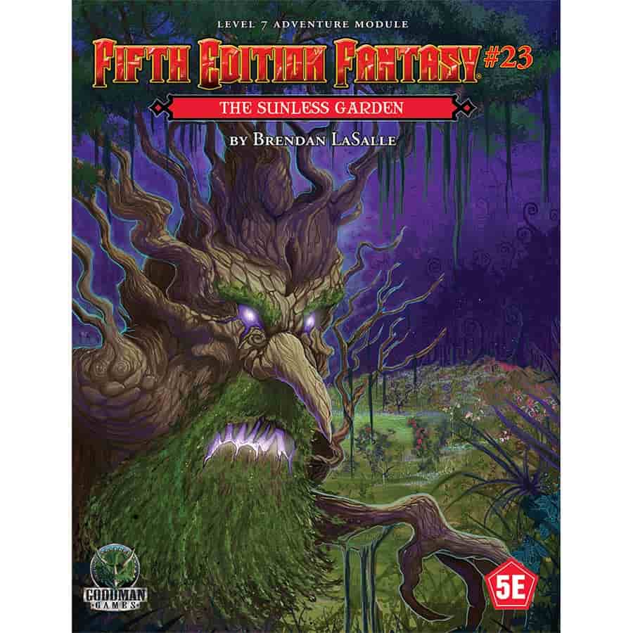Fifth Edition Fantasy #23 - The Sunless Garden (ONLINE ORDER ONLY)